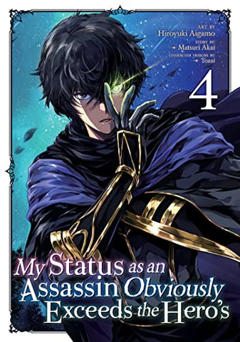 My Status as an Assassin Obviously Exceeds the Hero's Vol 4 (Online Order Only)