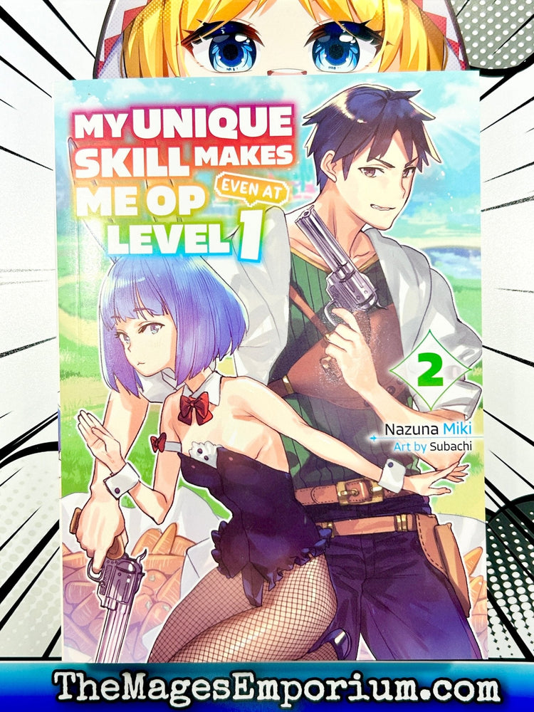 My Unique Skill Makes Me OP Even At Level 1 Vol 2 (Online Order Only)