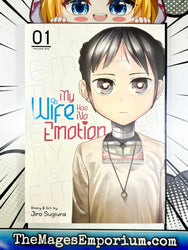 My Wife Has No Emotions Vol 1 (Online Order Only)