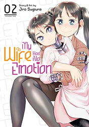 My Wife Has No Emotions Vol 2 (Online Order Only)
