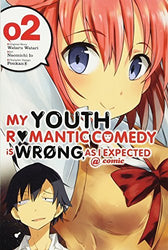 My Youth Romantic Comedy Is Wrong As I Expected Vol 2 (Online Order Only)