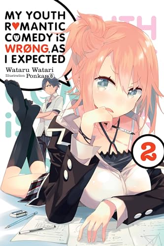My Youth Romantic Comedy Is Wrong, As I Expected Vol 2 Light Novel (Online Order Only)