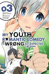 My Youth Romantic Comedy Is Wrong As I Expected Vol 3 (Online Order Only)