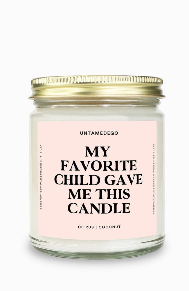 My Favorite Child Gave Me This Candle Gold Top Candle (ONLINE ORDER ONLY)