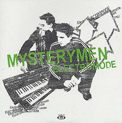 MYSTERYMEN - Electromode [Vinyl] (ONLINE ORDER ONLY)