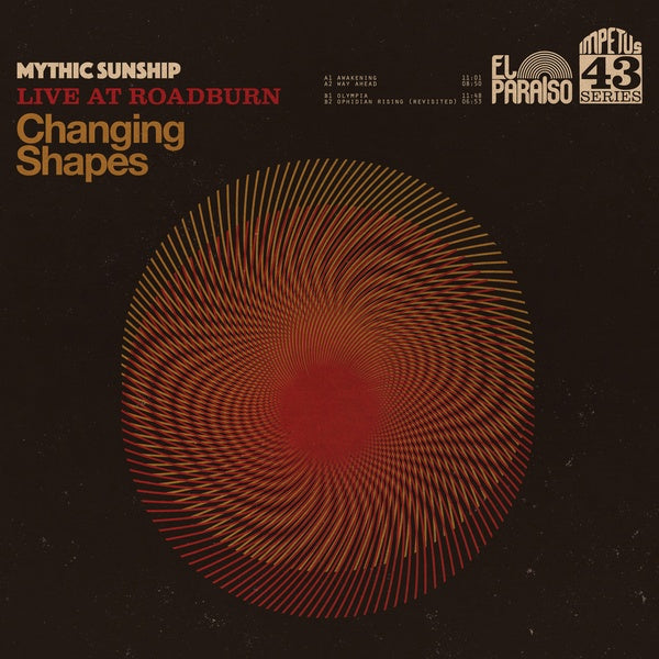 Mythic Sunship - Changing Shapes [Vinyl]