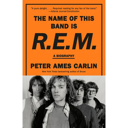 The Name of This Band Is R.E.M.: A Biography - Paperback (ONLINE ORDER ONLY)