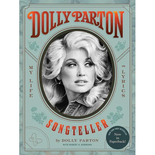 Dolly Parton, Songteller: My Life in Lyrics - Paperback (ONLINE ORDER ONLY)