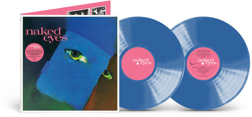 Naked Eyes (Limited Edition, Blue Colored Vinyl, 2025 Remastered Edition) (2 Lp's) [Vinyl] (ONLINE ORDER ONLY)