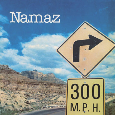 NAMAZ - 300 M.P.H. [Vinyl] (ONLINE ORDER ONLY)
