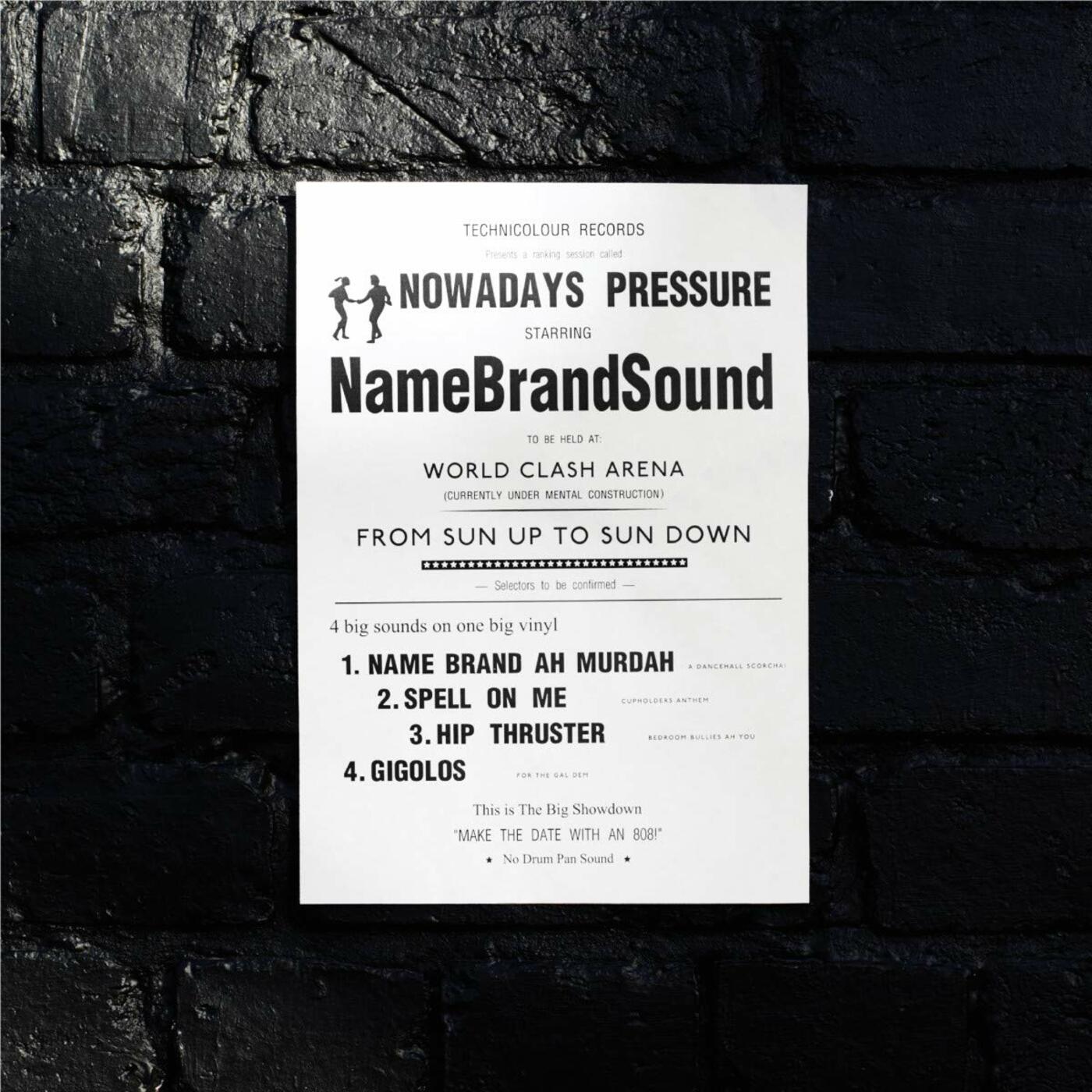 Name Brand Sound - Nowadays Pressure - 12