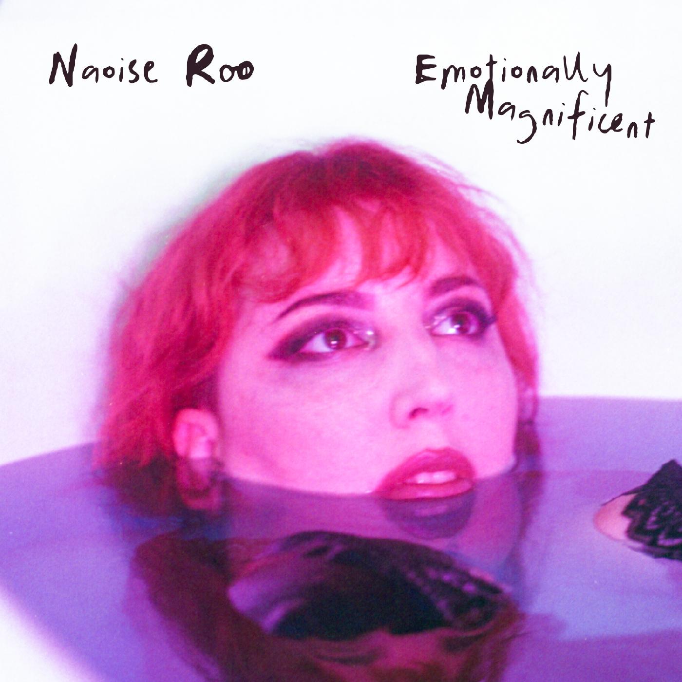 Naoise Roo - Emotionally Magnificent [Vinyl] (ONLINE ORDER ONLY)