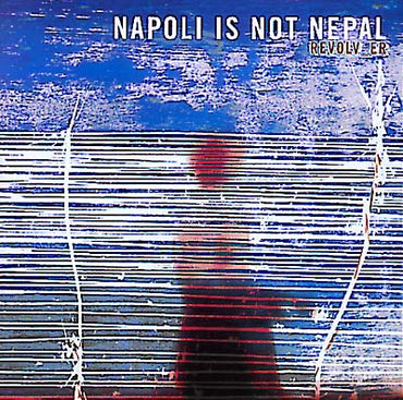 NAPOLI IS NOT NEPAL - Revolv_er [CD] (ONLINE ORDER ONLY)