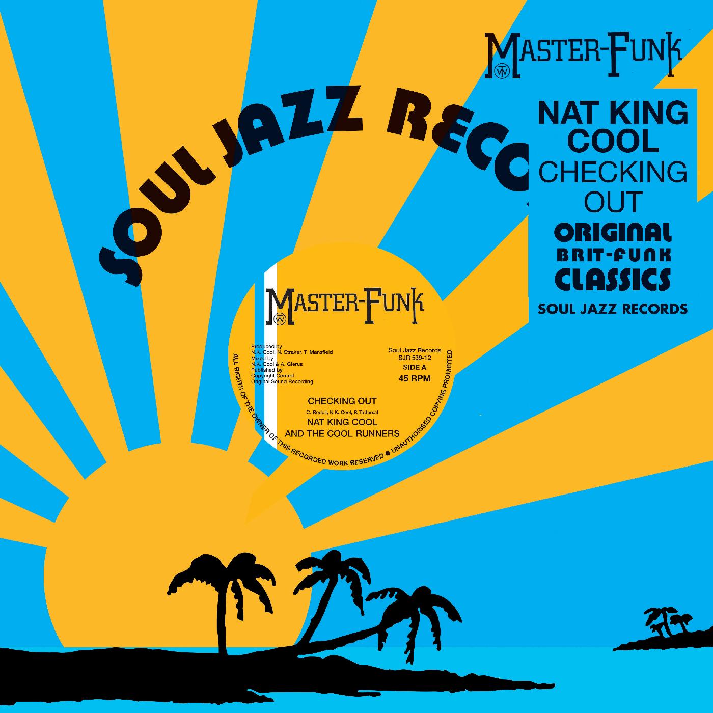 Nat King Cool and The Cool Runners - Checking Out [Vinyl] (ONLINE ORDER ONLY)