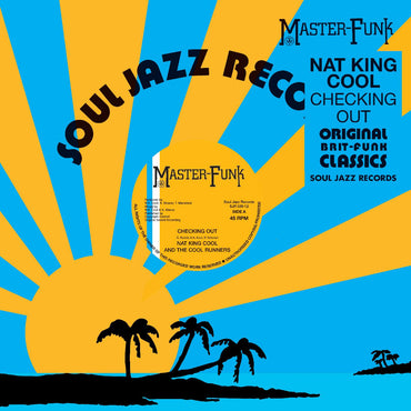 Nat King Cool and The Cool Runners - Checking Out [Vinyl] (ONLINE ORDER ONLY)