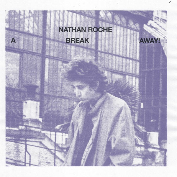 NATHAN ROCHE - A Break Away [CD] (ONLINE ORDER ONLY)