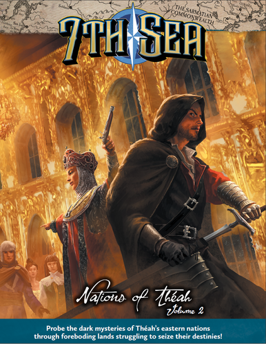 7th Sea: Nations of Theah Volume 2 (Online Only)
