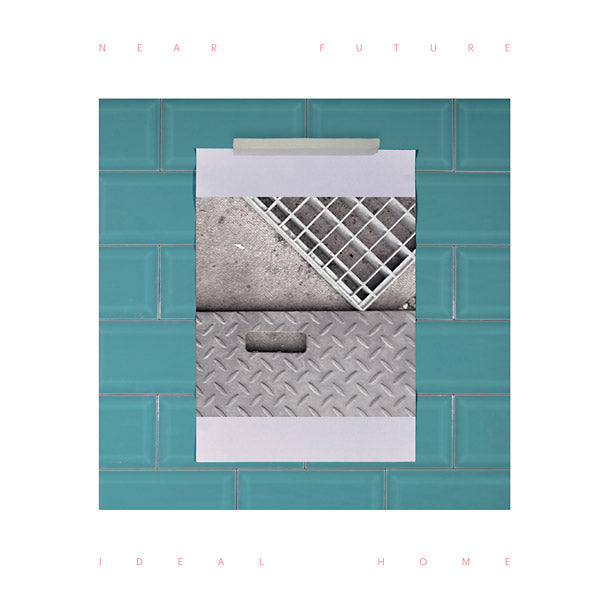 NEAR FUTURE - Ideal Home [CD] (ONLINE ORDER ONLY)