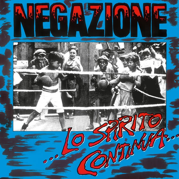 NEGAZIONE - Lo Spirito Continua [Vinyl]