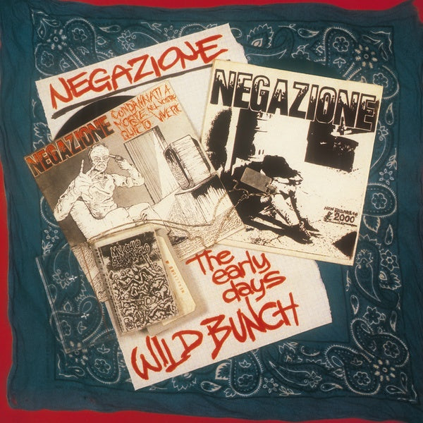 NEGAZIONE - Wild Bunch/The Early Days [Vinyl] (ONLINE ORDER ONLY)