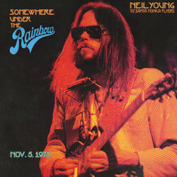 Neil Young - Somewhere Under The Rainbow 1973 [Vinyl] (ONLINE ORDER ONLY)