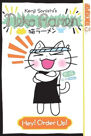 Neko Ramen Hey! Order Up! (Online Order Only)