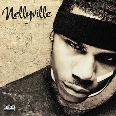 Nelly - Nellyville (Deluxe Edition) (2 Lp's) [Vinyl] (ONLINE ORDER ONLY)