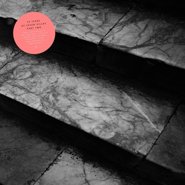 Ten Years Of Seven Villas (Part II) [Vinyl]