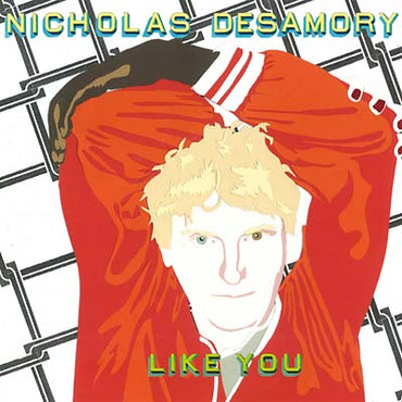 NICHOLAS DESAMORY - Like You [Vinyl] (ONLINE ORDER ONLY)