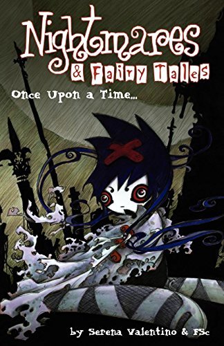 Nightmares and Fairy tales Once Upon a Time... (Online Order Only)
