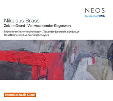NIKOLAUS BRASS - Zeit im Grund/Von Wachsender Gegenwart [CD] (ONLINE ORDER ONLY)