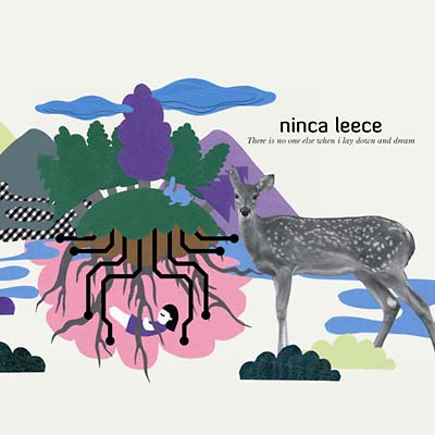 NINCA LEECE - There Is No One Else When I Lay Down And Dream [CD] (ONLINE ORDER ONLY)
