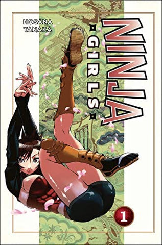Ninja Girls Vol 1 (Online Order Only)