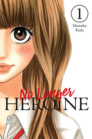 No Longer Heroine Vol 1 (Online Order Only)