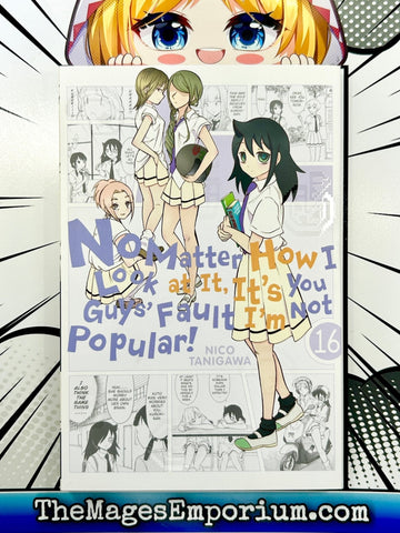 No Matter How I Look At It, It's You Guys' Fault I'm Not Popular Vol 16 (Online Order Only)