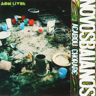 Acabou Chorare [Vinyl]