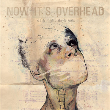 PRE-ORDER Now It's Overhead - Dark Light Daybreak (Ecomix Vinyl) [Vinyl] (ONLINE ORDER ONLY)