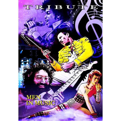 Tribute: Men in Music: Prince, David Bowie, Jerry Garcia & Freddie Mercury - Paperback (ONLINE ORDER ONLY)