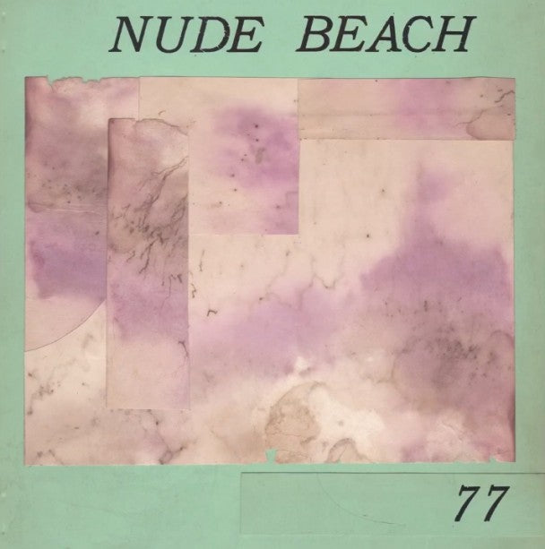 Nude Beach - 77 [Vinyl] (ONLINE ORDER ONLY)