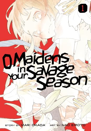 O Maidens in Your Savage Season Vol 1 (Online Order Only)