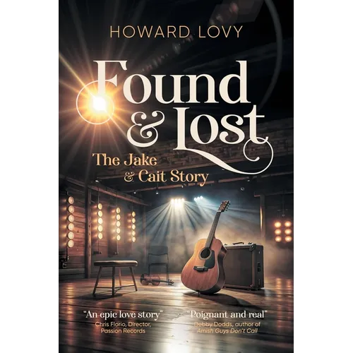 Found and Lost: The Jake and Cait Story - Paperback (ONLINE ORDER ONLY)