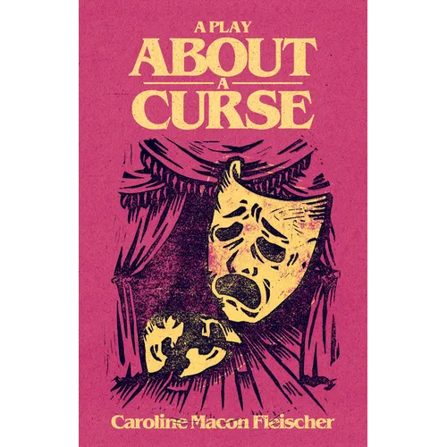 A Play about a Curse - Paperback (ONLINE ORDER ONLY)