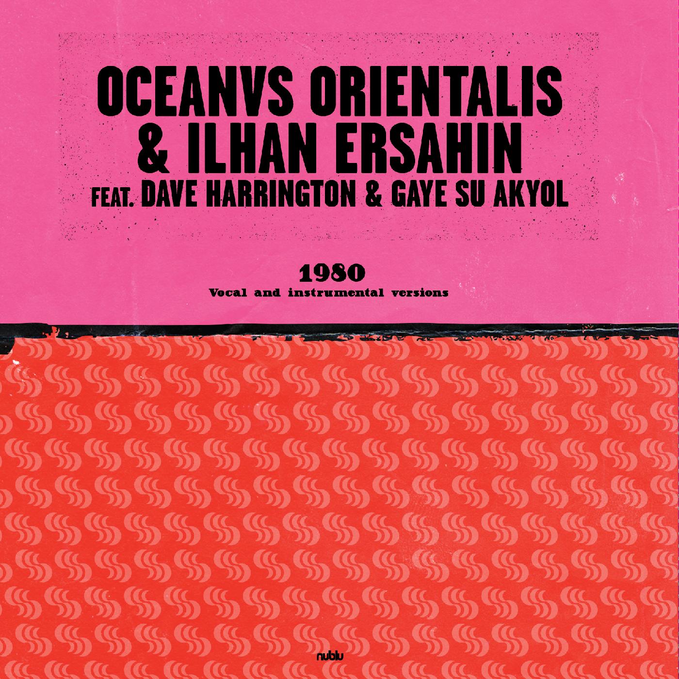 Oceanvs Orientalis & Ilhan Ersahin - 1980 [Vinyl] (ONLINE ORDER ONLY)
