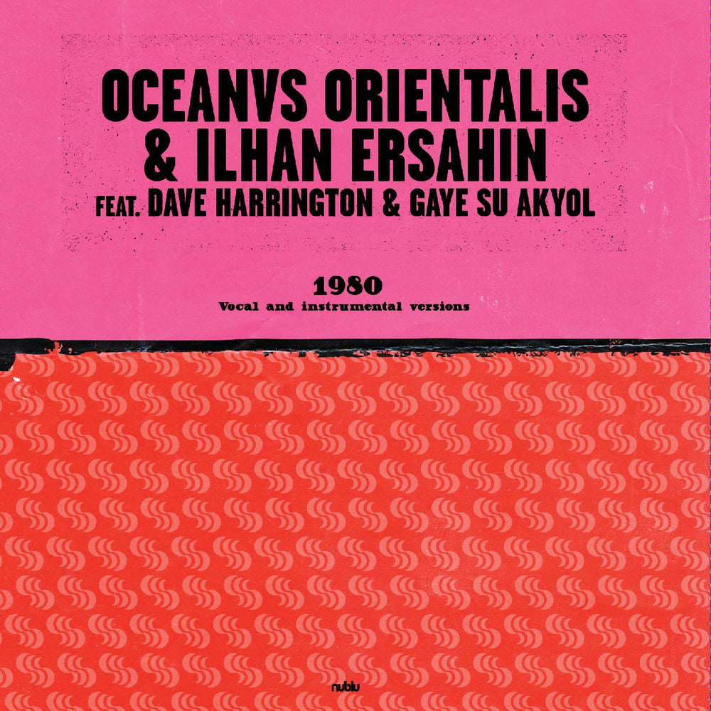 Oceanvs Orientalis & Ilhan Ersahin - 1980 [Vinyl] (ONLINE ORDER ONLY)