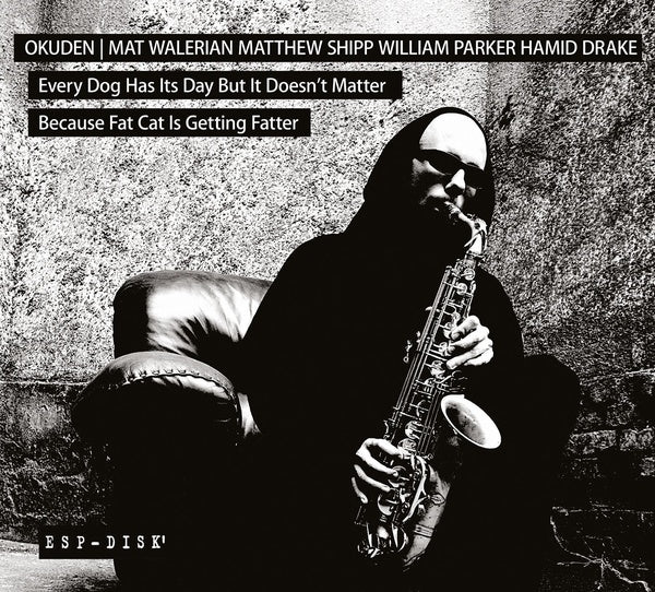 Every Dog Has Its Day But It Doesn't Matter Because Fat Cat Is Getting Fatter [CD]