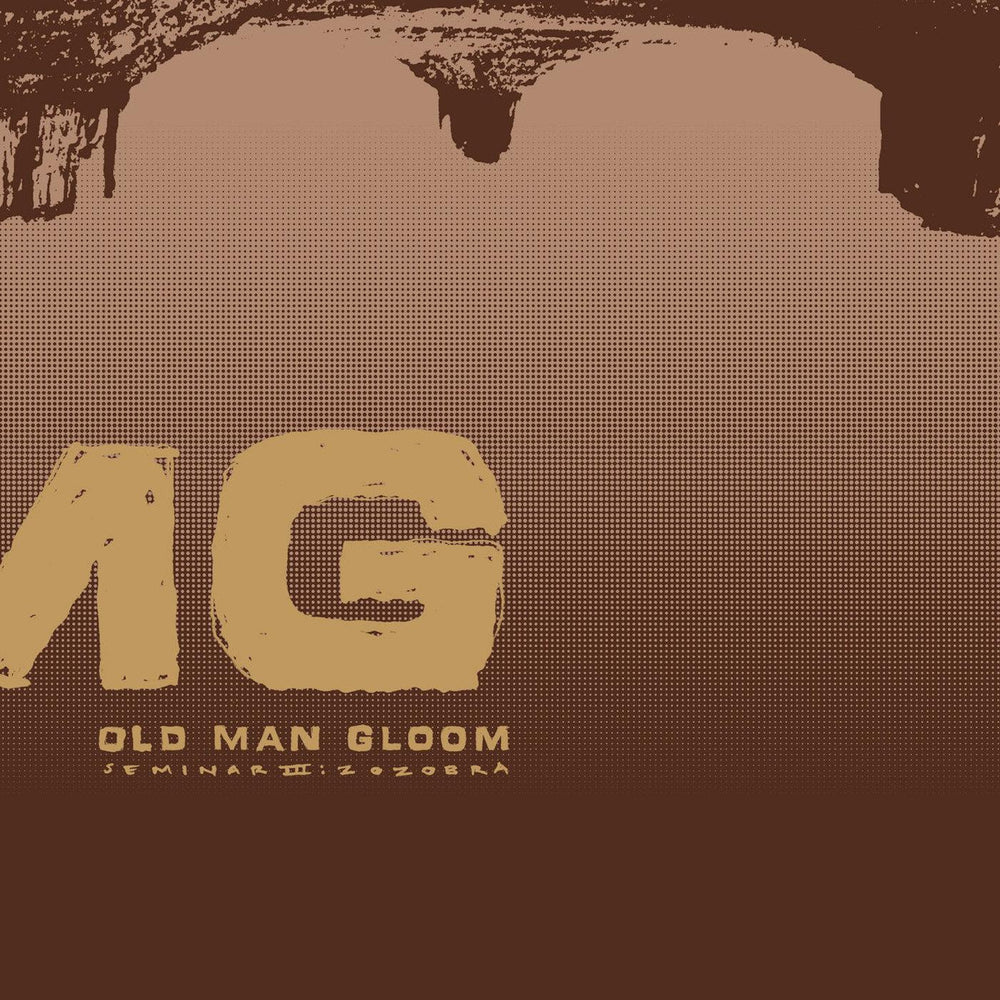 Old Man Gloom - Seminar III: Zozobra [Vinyl] (ONLINE ORDER ONLY)