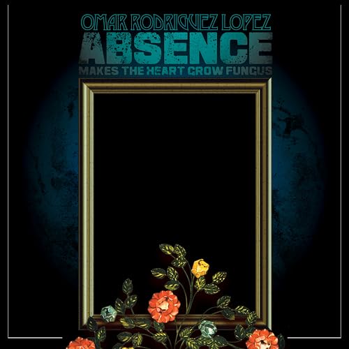 Omar Rodríguez-López - Absence Makes The Heart Grow Fungus [Vinyl] (ONLINE ORDER ONLY)
