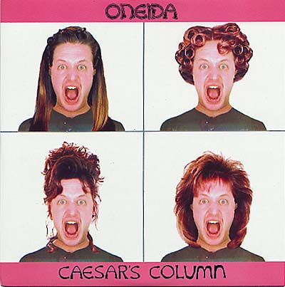 Oneida - Caesar's Column (remixes) [Vinyl]