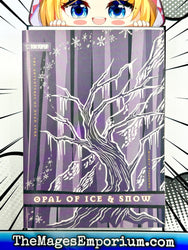 Opal of Ice and Snow (Online Order Only)