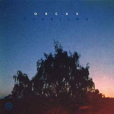 ORCAS - Yearling [Vinyl] (ONLINE ORDER ONLY)